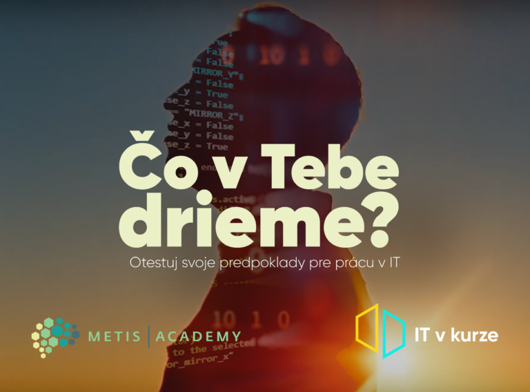 Otestuj si s IT v kurze svoje predpoklady pre prácu v IT